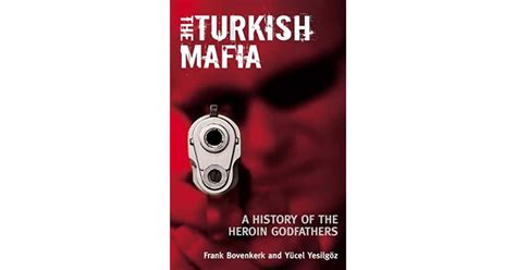 The Turkish Mafia By Frank Bovenkerk