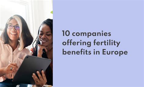 top 10 companies offering fertility benefits in europe apryl