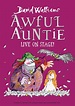 The North East Theatre Guide: Preview: Awful Auntie at Sunderland Empire
