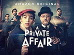 "A Private Affair" available in Prime Video | VI-CONTROL
