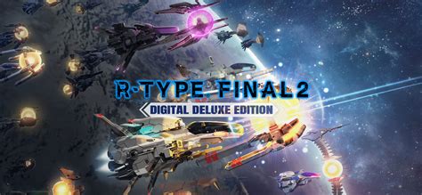 R Type Final 2 Digital Deluxe Edition Gog Database