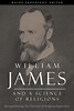 William James and a Science of Religions - Reexperiencing The Varieties ...