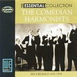 The Essential Collection (Digitally Remastered) by Comedian Harmonists ...