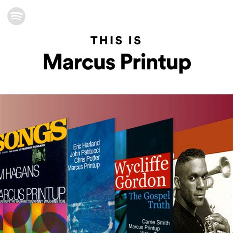 This Is Marcus Printup Spotify Playlist