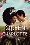 Queen Charlotte: A Bridgerton Story (TV Series 2023-2023) - Posters ...
