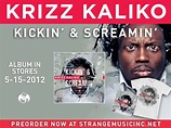 Krizz Kaliko - Kickin' & Screamin' CD