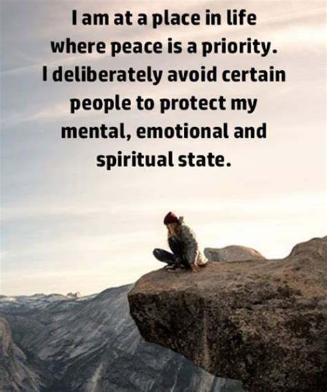 Peace Is A Priority Avoid Certain People To Protect Self Faith Quotes