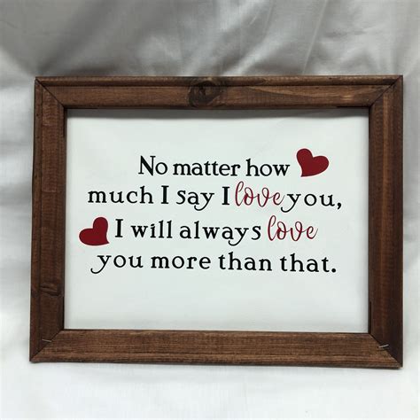 Framed Canvas Love You More Than I Can Say Sign Perfect Valentines