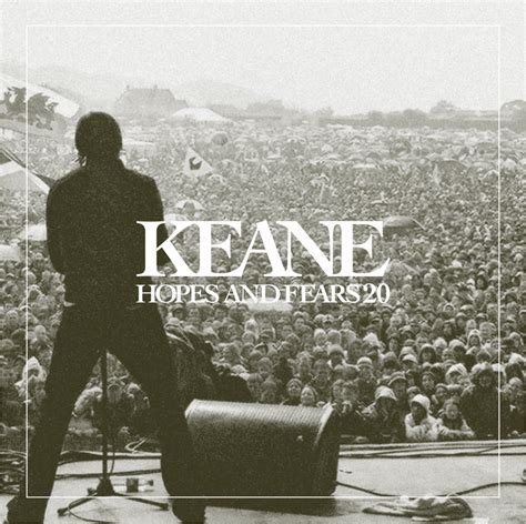 Gwr Keane Celebrating 20 Years Of Hopes And Fears Tickets