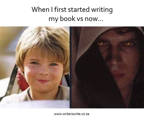 When I Started Writing My Book Vs Now Writing Humor Writer Memes