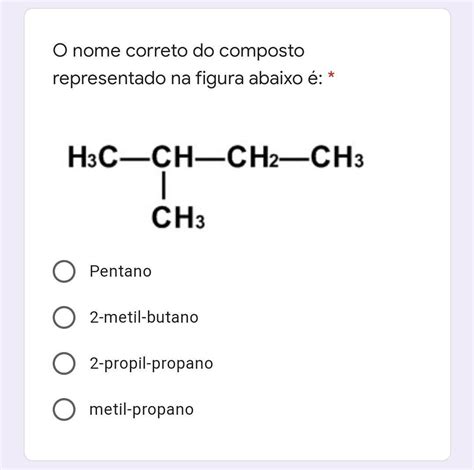 O Nome Correto Do Composto Representado Na Figura Abaixo Pentano