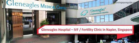 Gleneagles Hospital Ivf Fertility Clinic In Napier Singapore