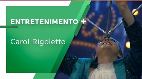 Malabarista Carol Rigoletto Participa Do Quarta Show YouTube