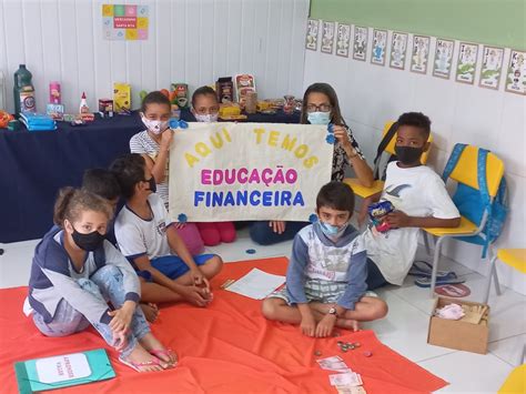 Educação Financeira Movimenta As Aulas Nas Escolas Municipais