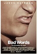 'Bad Words' Movie Review: Ruthless and funny, better than its 'bad ...