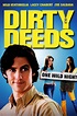 Dirty Deeds Pictures - Rotten Tomatoes