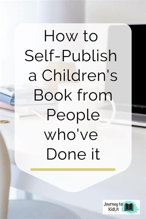 How To Self Publish A Childrens Book From People Whove Done It