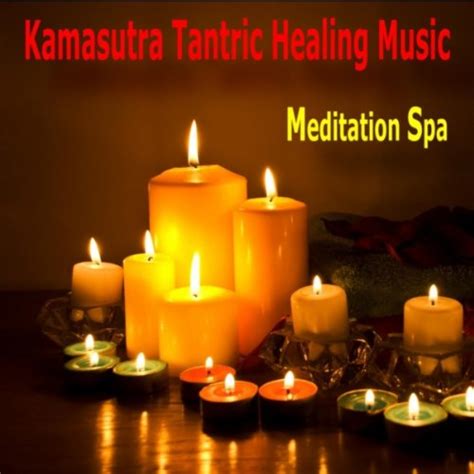 Tantric Massage By Meditation Spa On Amazon Music Uk