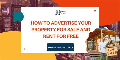 How To Advertise Your Property Accessible For Salerent And Lease