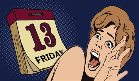 Fear Of Friday 13th Is Real And Heres Why You Need To Be Alert Today