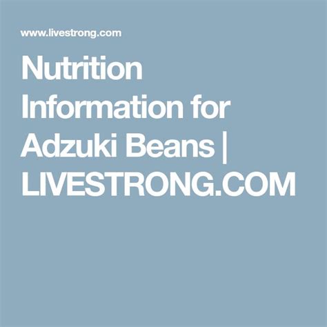 nutrition information for adzuki beans nutrition information adzuki beans nutrition