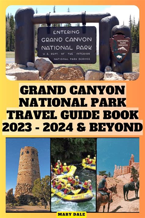 Buy Grand Canyon National Park Travel Guide Book 2023 2024 And Beyond