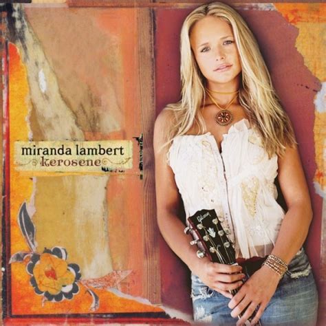 Miranda Lambert Kerosene Album Reviews Songs And More Allmusic
