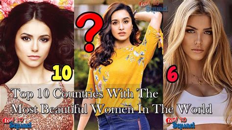 who is the most beautiful woman in the world by country top 18 countries with world s most