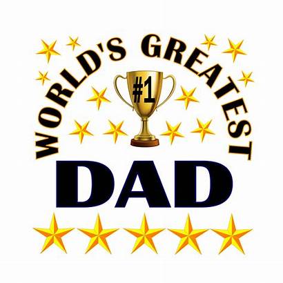 Dad Greatest Worlds Father Award