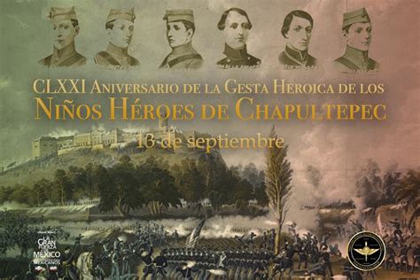 13 Sep 1847 Gesta Heroica De Chapultepec Secretaría De La Defensa
