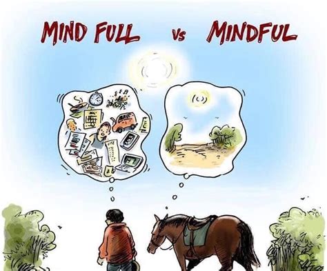 Mind Full Vs Mindful Aprende A Estar Presente Y Disfrutar El Momento