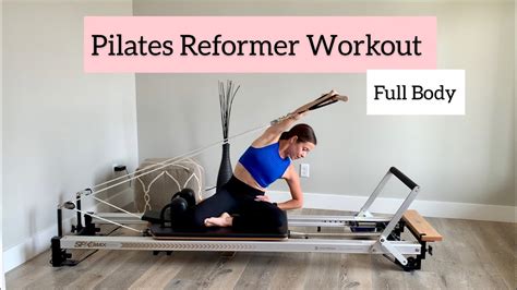 Pilates Reformer Workout Full Body Intermediate Level Youtube