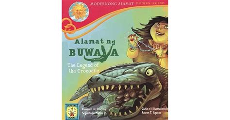 Alamat Ng Buwaya By Segundo D Matias Jr