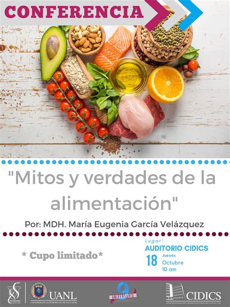 4 Conferencia Mitos Y Verdades De La Alimentación 1 Cidics Uanl