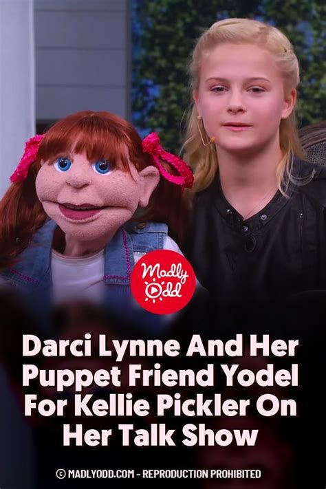 Darci Lynne And Her Puppet Friend Yodel For Kellie Pickler On Her Talk