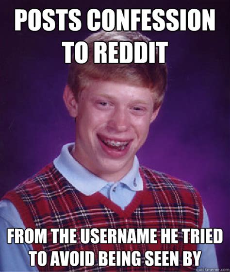 Posts Confession To Reddit From The Username He Tried To Avoid Being