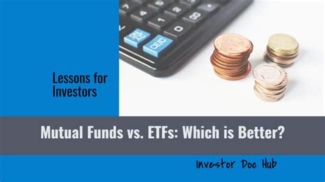 Mutual Funds Vs Etfs Which Is Better Investor Doc Hub