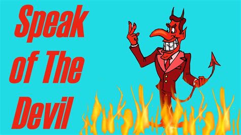 Speak of the Devil | English Idiom Explained - YouTube