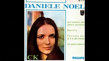 Danièle Noël - Je N’aimerai Plus Jamais Personne (I’ll Give All My Love ...
