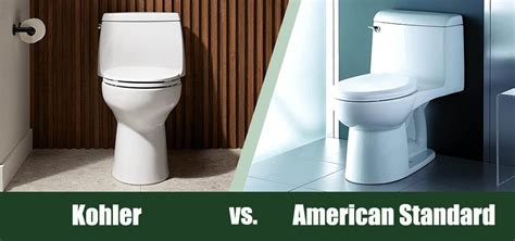 Kohler Vs American Standard Toilet Which Is Better House Grail