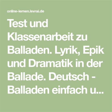 test und klassenarbeit zu balladen lyrik epik und dramatik in der ballade deutsch balladen