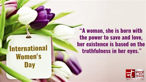 International Women Day 2019 Respect Women And Wish Them With These Beautiful Quotes