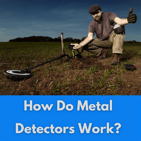 How Do Metal Detectors Work Simple Explanation Finding Metal
