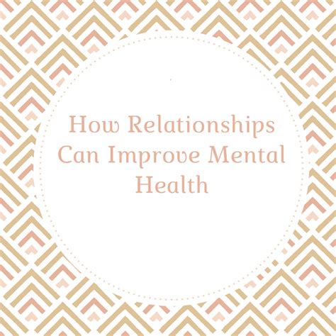 How Relationships Can Improve Your Mental Health