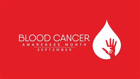 Its Blood Cancer Awareness Month Spotlight On Lymphoma Cancerconnect