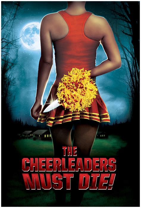 The Cheerleaders Must Die The Cheerleaders Must Die 2015 Film Cinemagia Ro