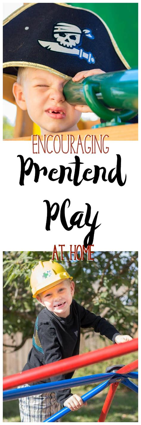 Tips For Encouraging Pretend Play At Home
