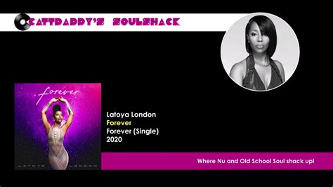Latoya London Forever 2020 Youtube