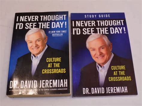 Dr David Jeremiah I Never Thought Id See The Day Paperback Book