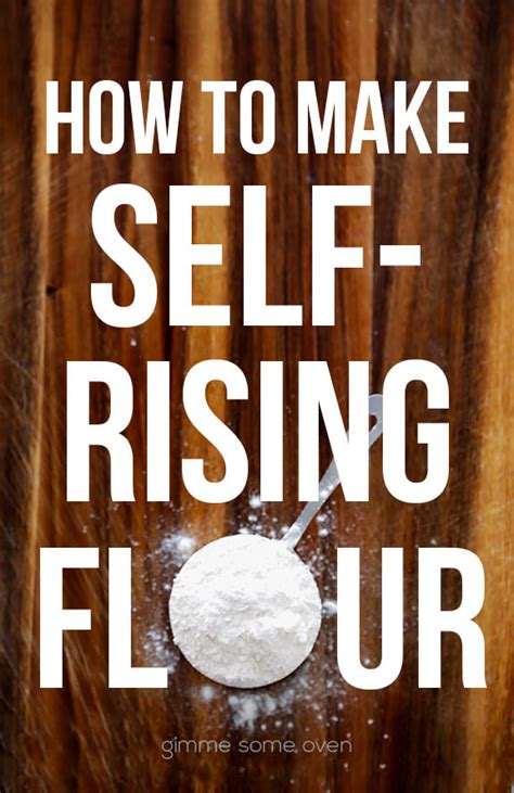 Relevance popular quick & easy. How To Make Self-Rising Flour | Gimme Some Oven